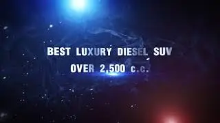 3. BEST LUXURY DIESEL SUV OVER 2,500 c c  AUDI Q7 45 TDI QUATTRO S LINE