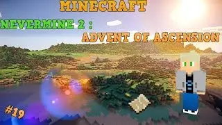 БИЛЕТ ДЛЯ ПОРТАЛОВ!(Minecraft | Lp.Nevermine 2)#19