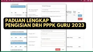 Cara mengisi DRH PPPK Guru 2023 || Paduan Lengkap pengisian Daftar Riwayat Hidup