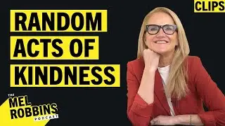 Want To Make Your Life better? Just Do This! | Mel Robbins Podcast Clips