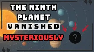 What Happened to Planet Nine? The Dark Planet Theory Explained