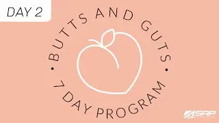 BUTTS + GUTS 7 Day Program - DAY 2 // 25 Minute Workout