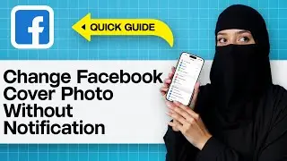 Change Facebook Cover Photo Without Notification | Update Cover Photo Privately Step by step