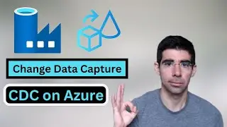 CDC with Azure Data Factory - Change Data Capture on Azure - Basic Examples using DataFlows