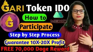 GARI Token | How to buy Gari Token | GARI Token IDO | MEXC Exchange Gari Token IDO | Doge Coin free