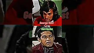 George Best VS Garrincha