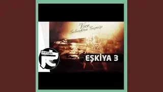 Eşkiya3