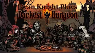 What's Better Than A Caregiver's Convention?  Two Of Them Mwahahaha!  |  Darkest Dungeon EP:35