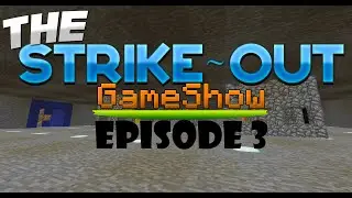 PvP ARENA! - The Strike-Out Game Show - Season 1 Episode 3 (Minecraft Gameshow)