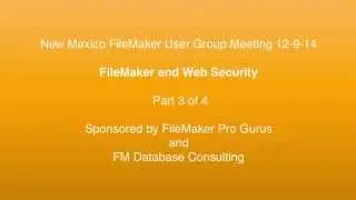 FileMaker Pro Advanced - Web security and FileMaker Pro Part 3