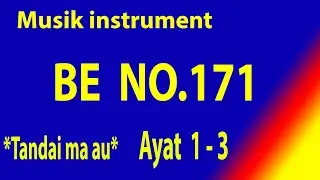 BUKU ENDE (BE) NO.171 TANDAI MA AU (Musik Box Original) 3 Ayat