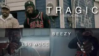 Beezy ft. LSG Wocc - 