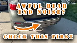 SUV or Van Rear End Noise