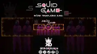 Squid Game Outro Template 05 for 2021 No Text + No Copyright + Free Download 