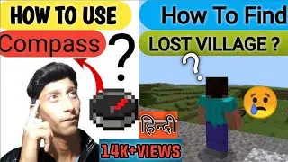 How To Find Lost House In Minecraft mcpe In Hindi | How To Use Compass In Minecraft | AK47 YT