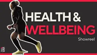 Health & Wellbeing Creative Agency Showreel | Be The Fox