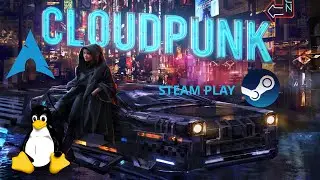Cloudpunk - Steam Play | Gameplay