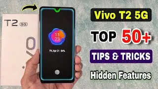 Vivo T2 5g Tips and Tricks | vivo t2 50+ hidden features, camera setting | vivo t2 features