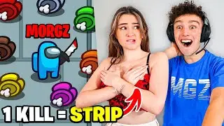 1 KILL = REMOVE 1 CLOTHING w/GIRLFRIEND! (Among Us Challenge)