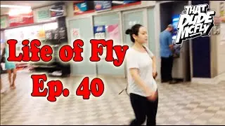 SINGING TO STRANGERS! - Life of Fly EP. 40