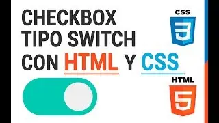Como crear un Moderno Checkbox tipo Switch con puro HTML y CSS
