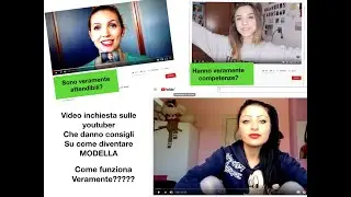 Voglio fare la modella. Video Inchiesta sulle youtuber...