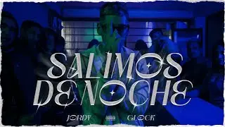 SALIMOS DE NOCHE 💸 JORDY GLOCK 👹 (VIDEO OFICIAL )