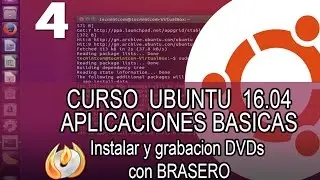 Grabar DVds en Ubuntu 16.04 - Curso basico 04