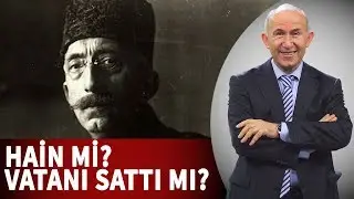 VAHİDEDDİN HAN HAİN Mİ? VATANI SATTI MI? - AHMET ŞİMŞİRGİL