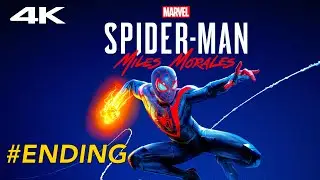 SPIDER-MAN MILES MORALES Gameplay Walkthrough Part 8 ENDING [4K 60FPS] No Commentary FULL GAME