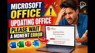 How To Fix Microsoft Office Updating Office Please Wait A Moment Error