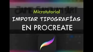 Importar tipografias en Procreate