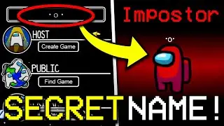 SECRET NAME TO GET IMPOSTER EVERY TIME IN AMONG US! HOW TO BECOME IMPOSTER IN AMONG US