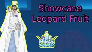 Showcase Leopard Fruit | A One Piece Game