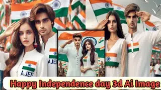 How to create 3d Ai Image Independence day  || 15 August 3d ai image Kaisa banaya trending image