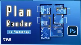 Plan Render In Photoshop