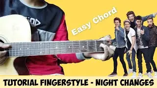 Night Changes - One Direction | Tutorial Fingerstyle mudah bagi pemula
