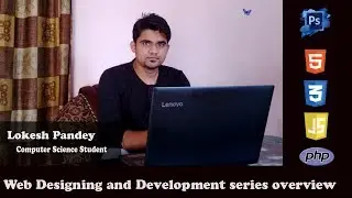 #0 web designing and development series overview