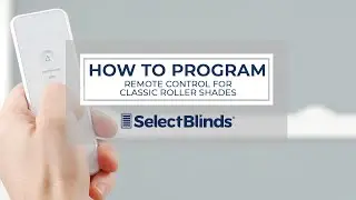 How to Program the Remote for Classic Roller Shades | SelectBlinds.com