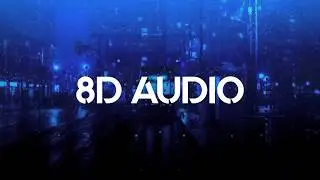 🎧 Lil Peep - Awful Things ft. Lil Tracy (8D AUDIO) 🎧