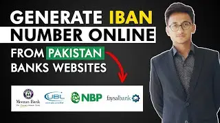 How To Get IBAN Number Online From Pakistan Banks Websites? | IBAN