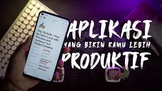 VERY USEFULL!!! Aplikasi BERGUNA yang bikin kalian bisa lebih PRODUKTIF yang wajib kalian install