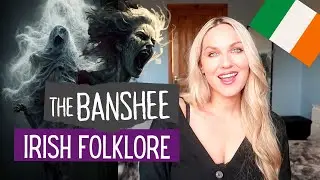 Banshee | Irish Legend, Story and Folklore
