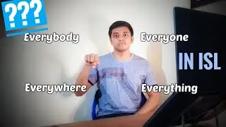 Everyone, Everybody, Everything & Everywhere | English lesson in ISL | Indefinite Pronouns