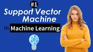 Support Vector Machine Algorithm in Machine Learning | Support Vector in ML for Data Science