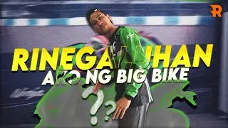 RINEGALUHAN AKO NG BIGBIKE