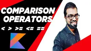 Comparison Operator Kotlin | Hindi | 2021