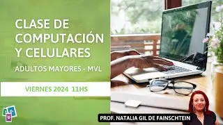 🔴 Clase de Computación y celulares 11hs viernes. Cómo usar Meet