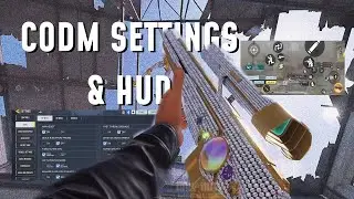 The BEST CODM Settings and HUD to Get Better (2 Fingers to 5 Fingers Explained)