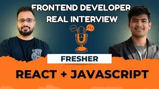 Frontend Developer Mock Interview | React & JavaScript Interview Questions